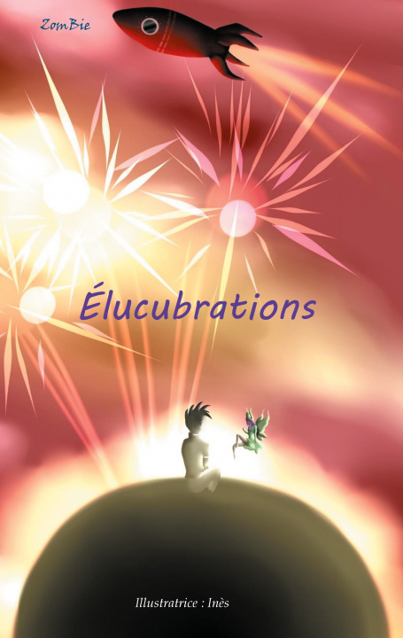 Knjiga Elucubrations ZomBie