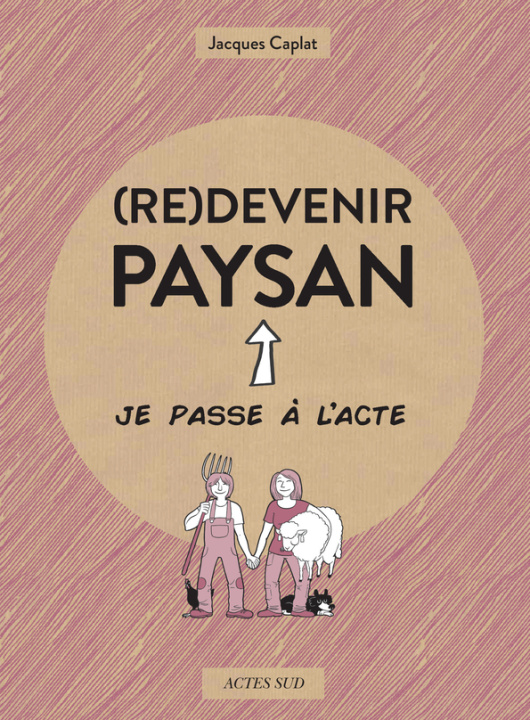 Книга (Re)devenir paysan Galletier