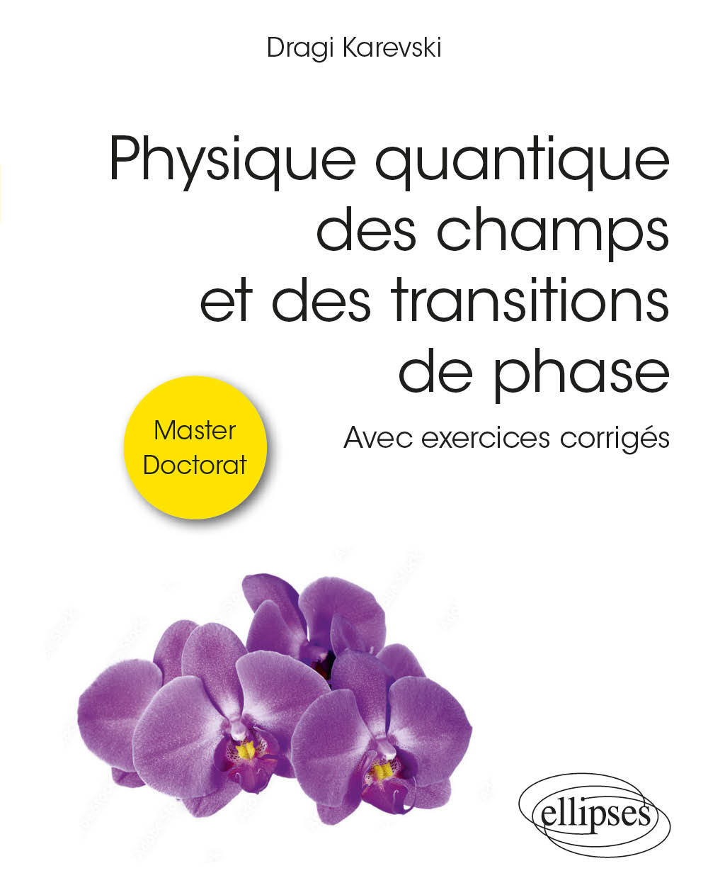 Kniha Physique quantique des champs et des transitions de phase Karevski