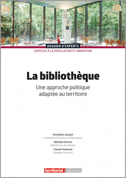 Kniha La bibliothèque, une approche politique adaptée au territoire Poissenot