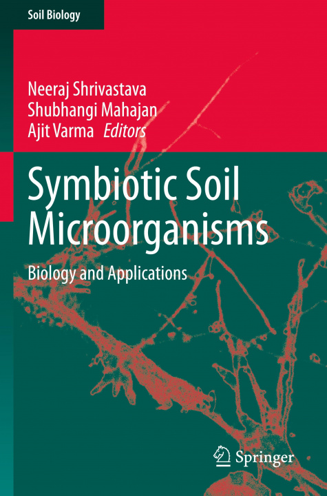 Kniha Symbiotic Soil Microorganisms Ajit Varma