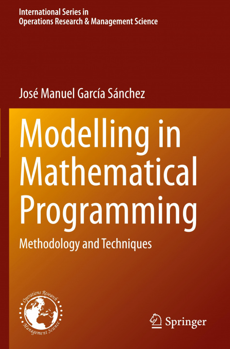 Knjiga Modelling in Mathematical Programming José Manuel García Sánchez