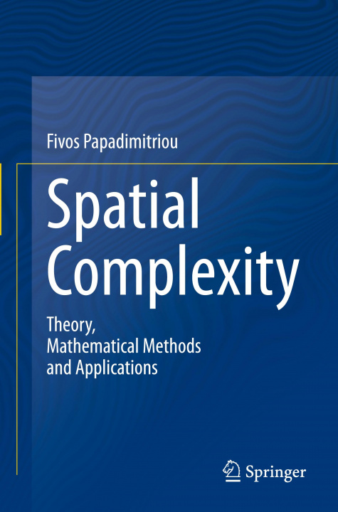 Knjiga Spatial Complexity Fivos Papadimitriou