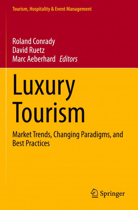 Kniha Luxury Tourism Marc Aeberhard