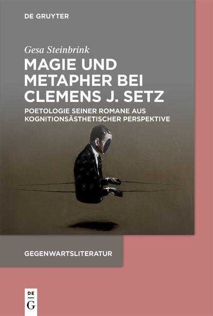 Carte Magie und Metapher bei Clemens J. Setz 