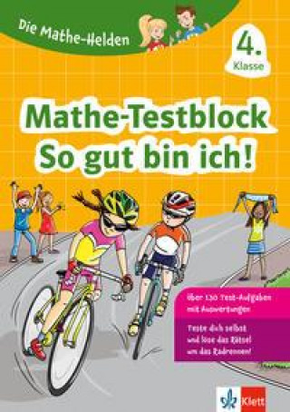 Carte Klett Die Mathe-Helden: Mathe-Testblock So gut bin ich! 4. Klasse 