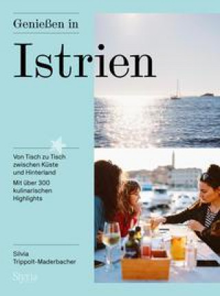 Книга Genießen in Istrien 