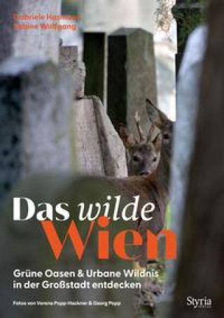 Kniha Das wilde Wien Sabine Wolfgang