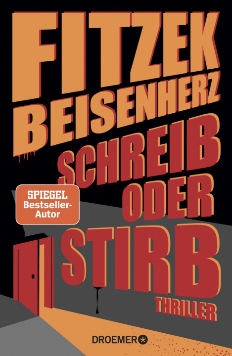 Knjiga Schreib oder stirb Micky Beisenherz