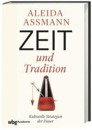 Buch Zeit und Tradition Aleida Assmann