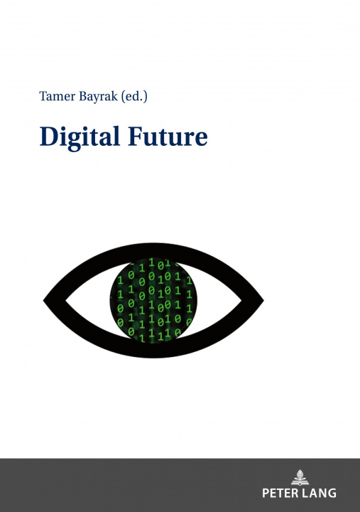 Knjiga Digital Future Tamer Bayrak