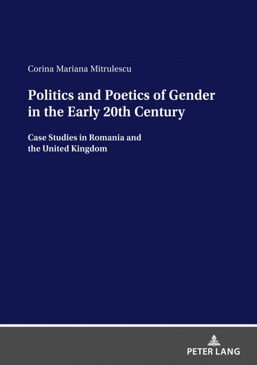 Carte Politics and Poetics of Gender in the Early 20th Century 