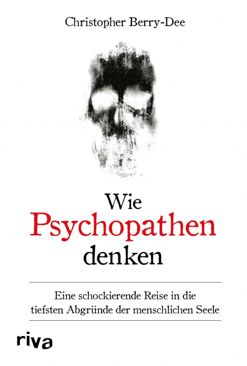 Kniha Wie Psychopathen denken 