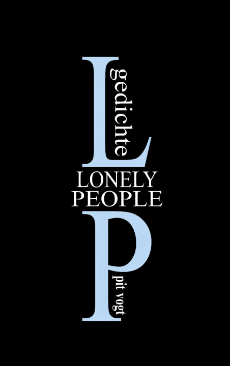 Knjiga Lonely People Pit Vogt