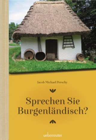 Kniha Sprechen Sie Burgenländisch 