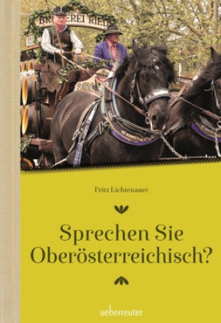 Kniha Sprechen Sie Oberösterreichisch 