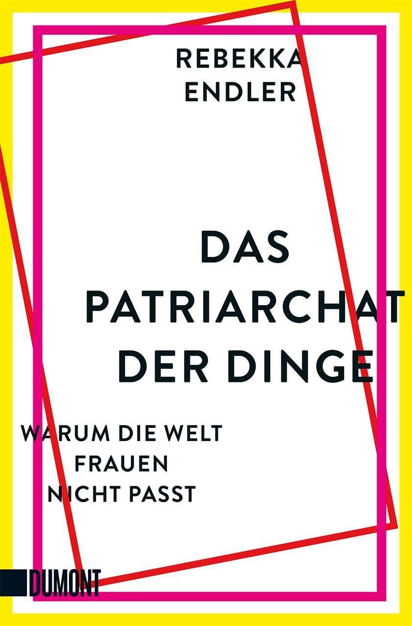 Kniha Das Patriarchat der Dinge 