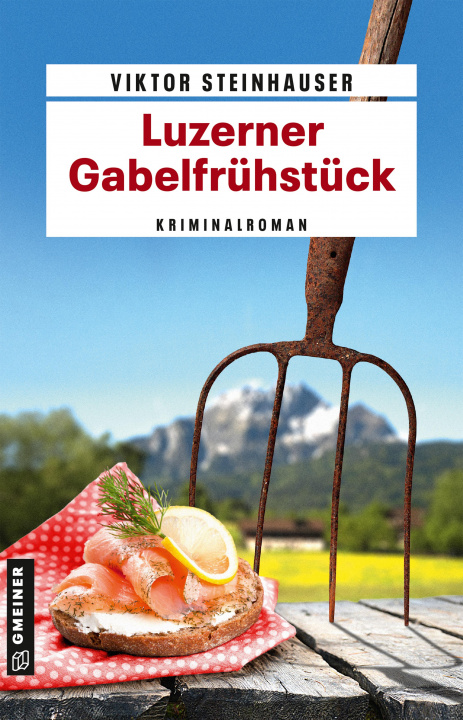 Knjiga Luzerner Gabelfrühstück Viktor Steinhauser