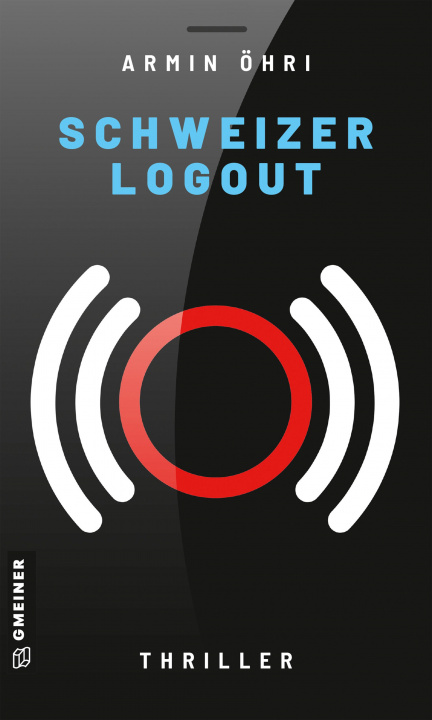 Knjiga Schweizer Logout Armin Öhri