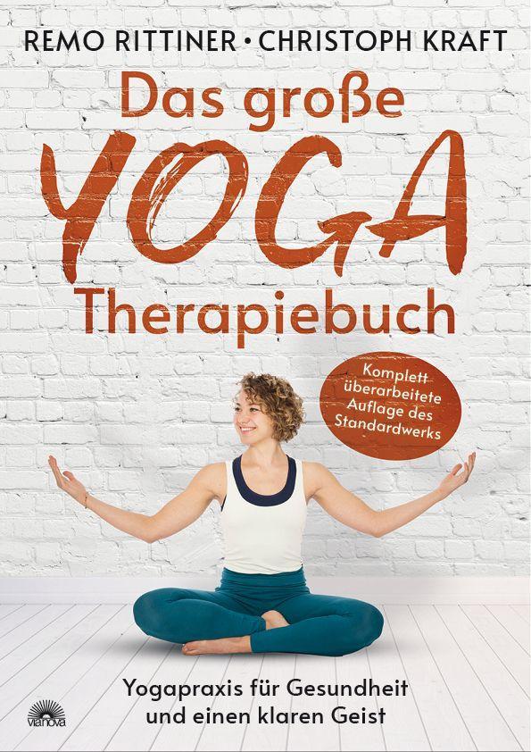 Kniha Das große Yoga-Therapiebuch Christoph Kraft