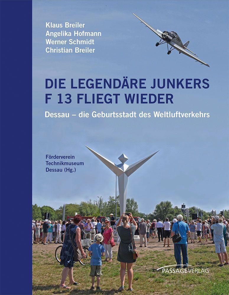 Carte Die legendäre Junkers F 13 fliegt wieder Angelika Hofmann