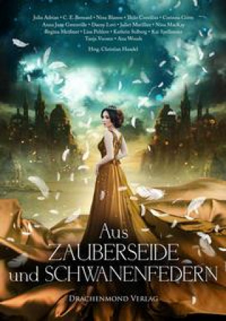 Knjiga Aus Zauberseide und Schwanenfedern Nina Mackay