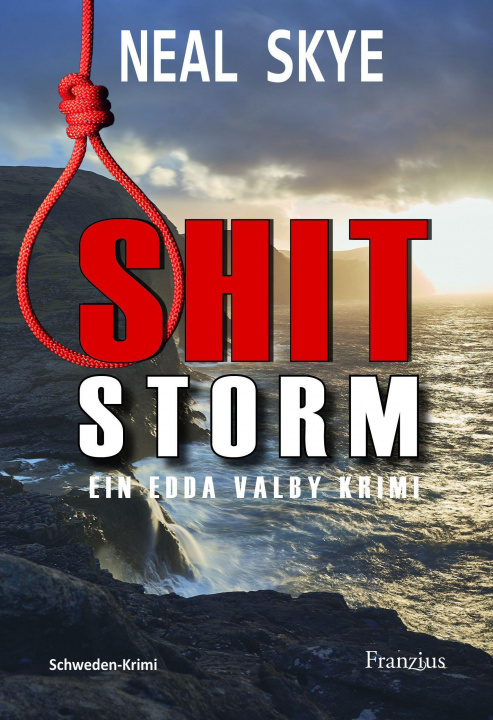 Buch Shitstorm Neal Skye