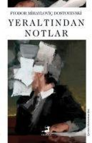 Knjiga Yeraltindan Notlar 