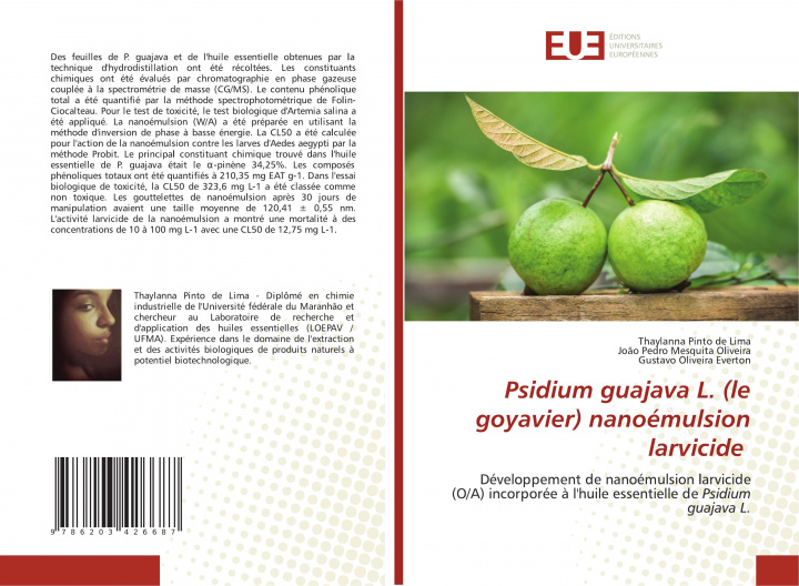 Könyv Psidium guajava L. (le goyavier) nanoemulsion larvicide Jo?o Pedro Mesquita Oliveira