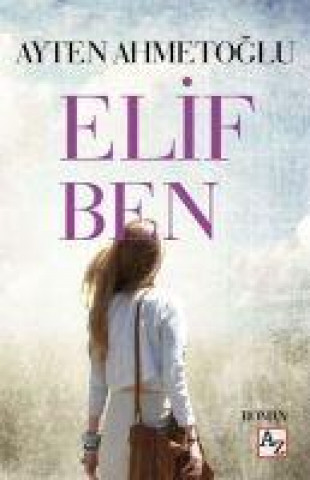 Knjiga Elif Ben 