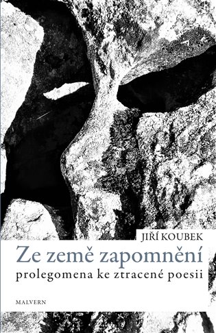 Kniha Ze země zapomnění Jiří Koubek