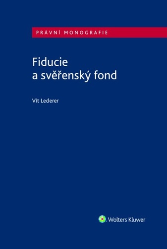 Könyv Fiducie a svěřenský fond Vít Lederer