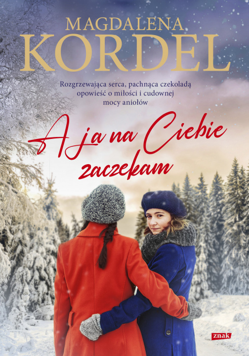 Book A ja na Ciebie zaczekam Magdalena Kordel