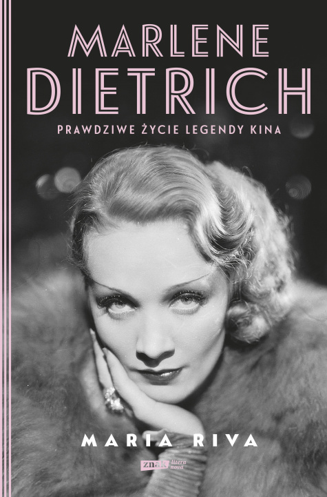 Könyv Marlene Dietrich. Prawdziwe życie legendy kina Maria Riva