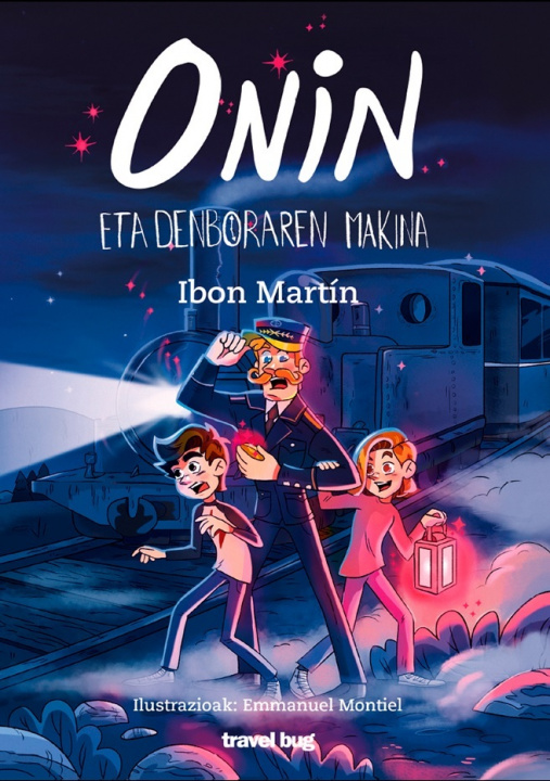Knjiga ONIN ETA DENBORAREN MAKINA MARTIN