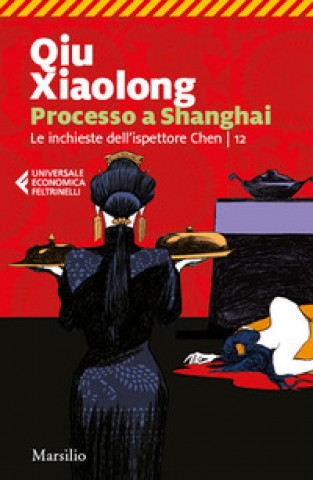 Kniha Processo a Shanghai Xiaolong Qiu