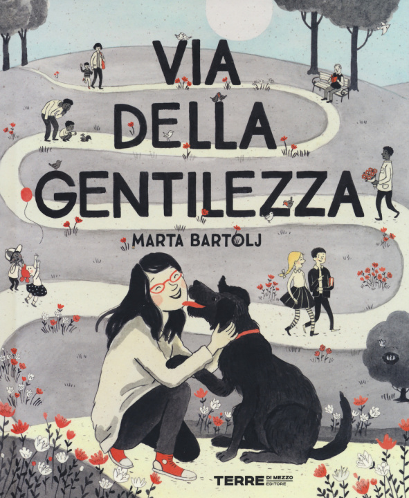 Kniha Via della gentilezza Marta Bartolj