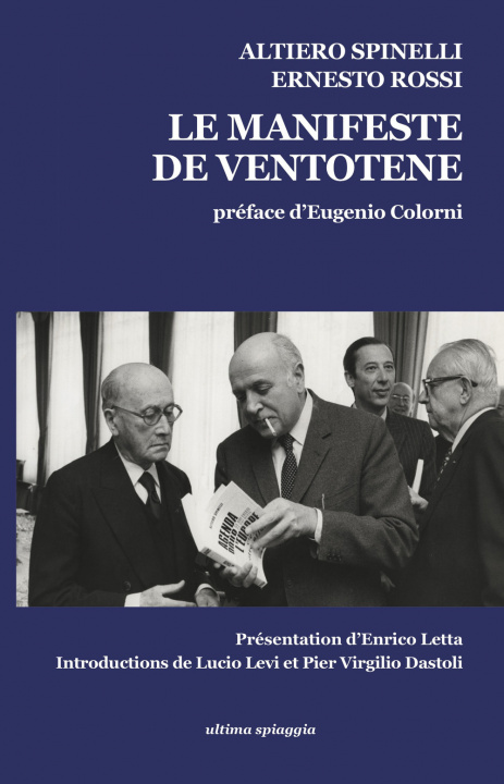 Carte manifesto di Ventotene-Le manifeste de Ventotene Altiero Spinelli