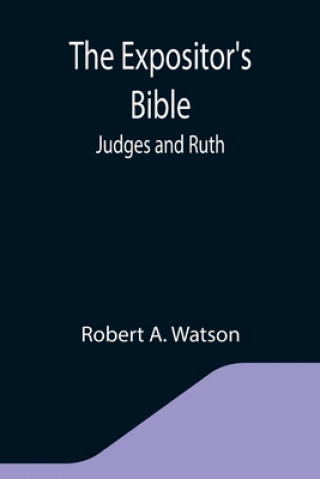 Könyv Expositor's Bible 
