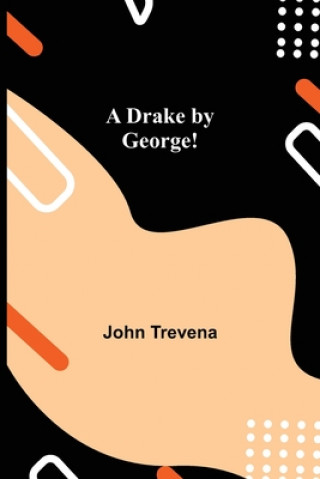 Knjiga Drake by George! John Trevena