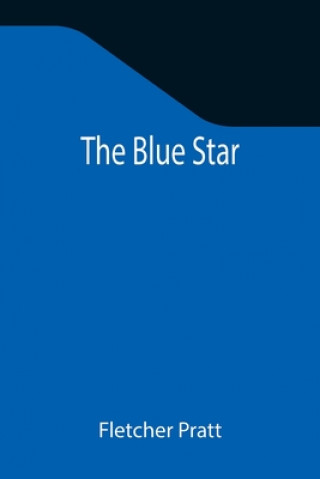 Livro Blue Star Fletcher Pratt