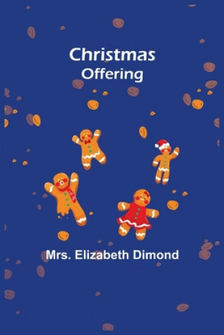Boek Christmas offering Elizabeth Dimond
