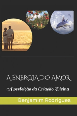 Kniha Energia Do Amor Benjamim Rodrigues