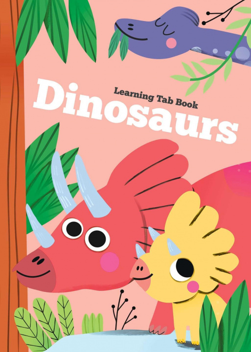 Knjiga Learning Tab Book - Dinosaurs YoYo Books
