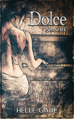 Book Dolce Amore Helle Gade