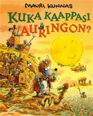 Buch Kuka kaappasi auringon? Mauri Kunnas