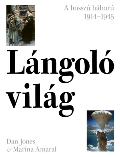 Knjiga Lángoló világ Dan Jones