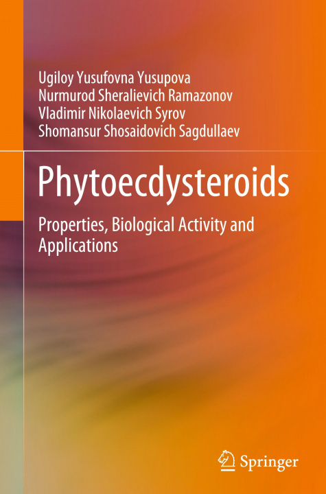 Knjiga Phytoecdysteroids Shomansur Shosaidovich Sagdullaev