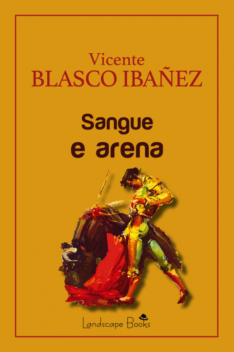 Book Sangue e arena Vicente Blasco Ibáñez