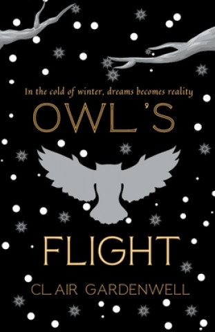 Buch Owl's Flight Clair Gardenwell